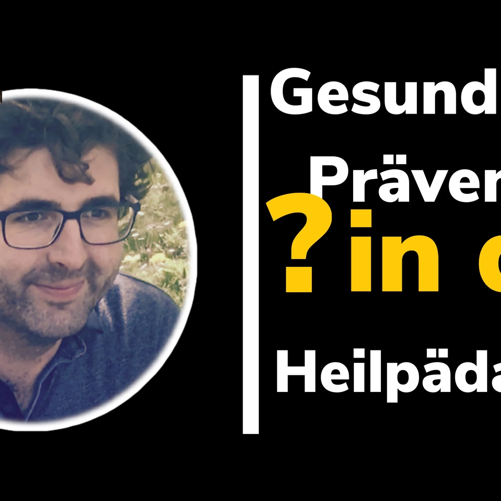 Prävention & Gesundheit in der Heilpädagogik