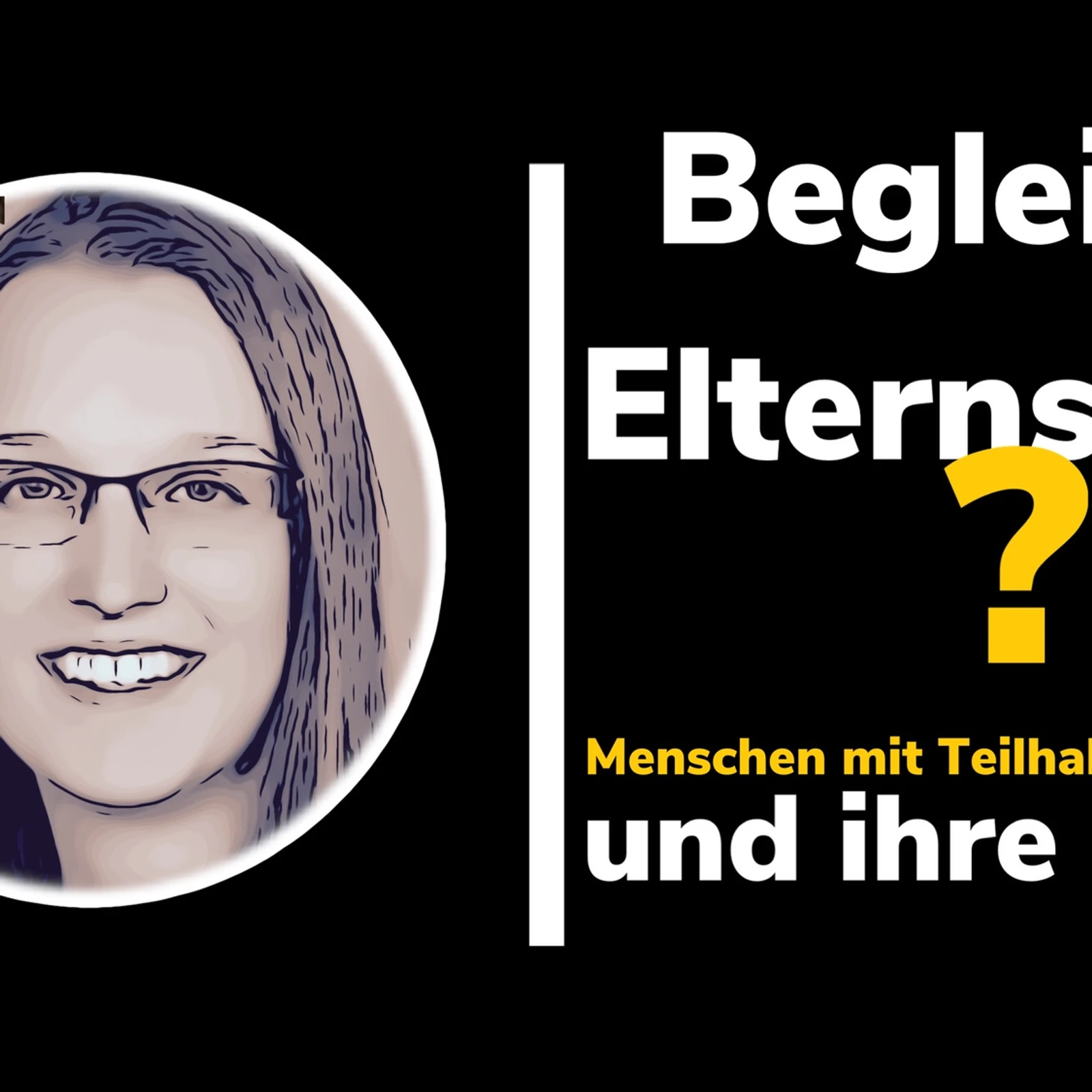 Wie begleite ich Menschen mit Teilhabe-Barrieren in Elternschaft?